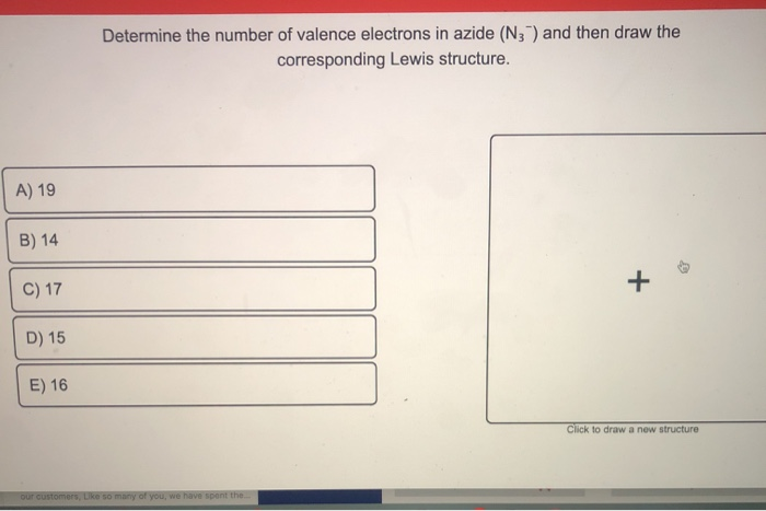 Solved Determine The Number Of Valence Electrons In Azide