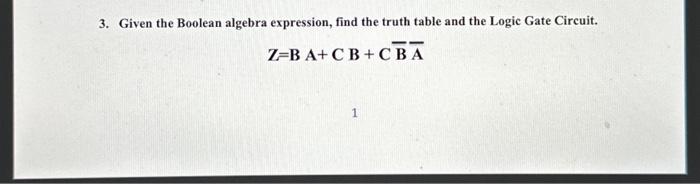 Solved Given the Boolean algebra expression, find the truth | Chegg.com
