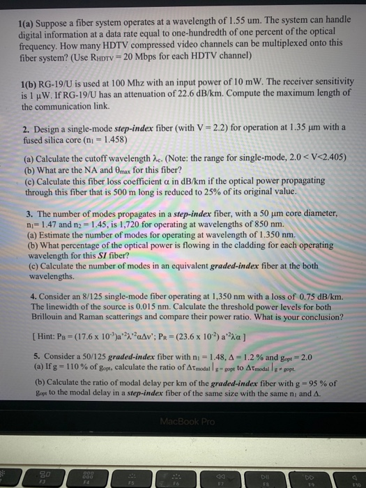 Solved 1(a) Suppose a fiber system operates at a wavelength | Chegg.com