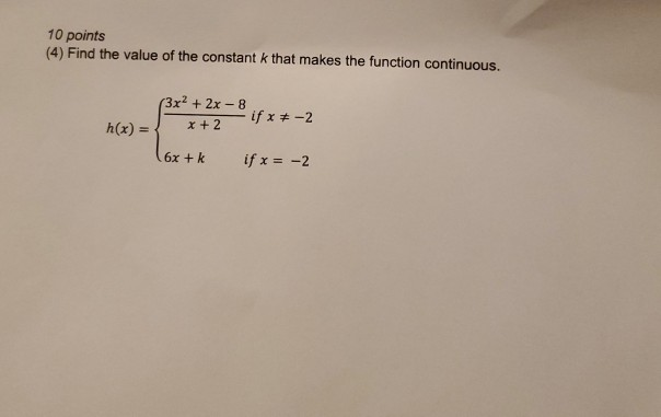 Solved Find The Value Of The Constant K That Makes The