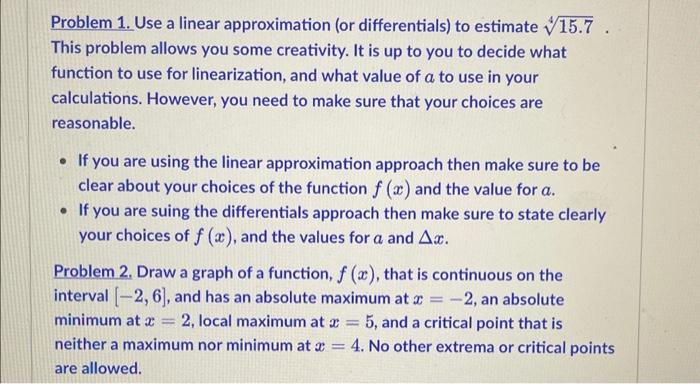 Solved Problem 1. Use a linear approximation (or | Chegg.com