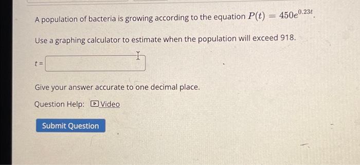 Solved A population of bacteria is growing according to the | Chegg.com