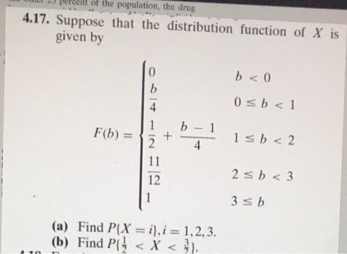 Solved 4.17. Suppose that the distribution function of X is | Chegg.com