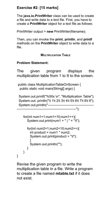 Solved Exercise #2: [15 marks] The java.io.Print Writer | Chegg.com