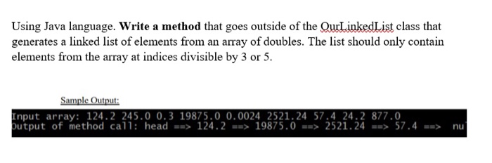 Solved Using Java language. Write a method that goes outside | Chegg.com