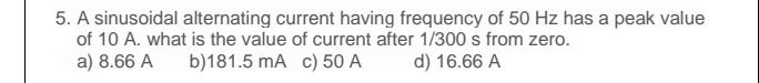 Solved A sinusoidal alternating current having frequency of | Chegg.com
