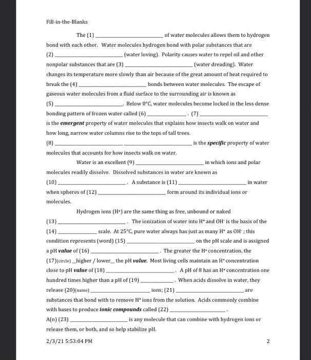 Solved Fill-in-the-Blanks The (1) of water molecules allows | Chegg.com