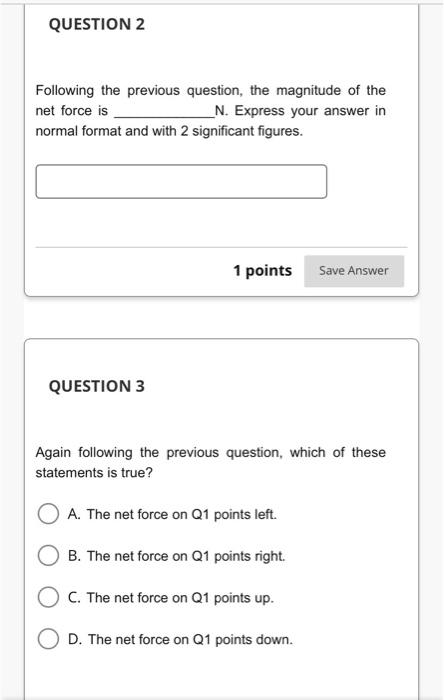 Solved Following the previous question, the magnitude of the | Chegg.com