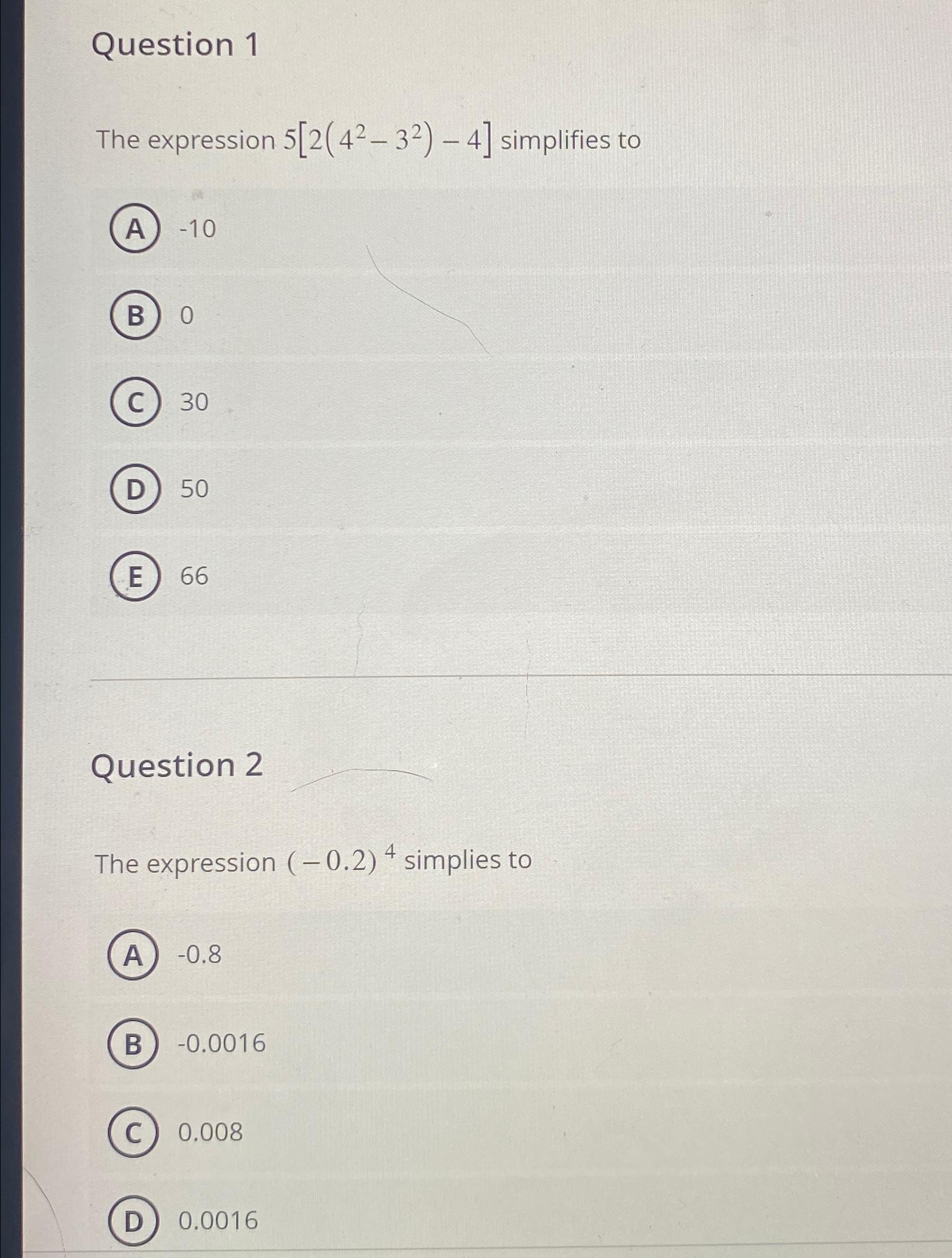 Solved Question 1The expression 5[2(42-32)-4] ﻿simplifies | Chegg.com