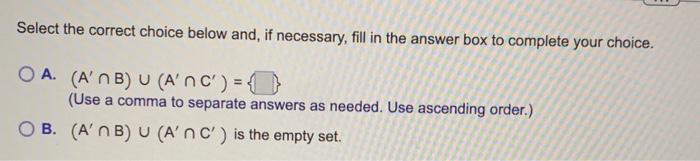 Solved Given The Following Sets, Find The Set (A' B) U (A'N | Chegg.com