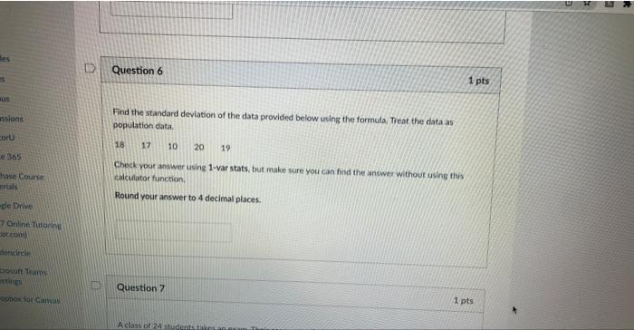 Solved Question 6 Find the standard deviation of the data | Chegg.com