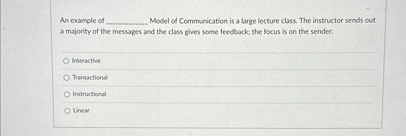 Solved An example of Model of Communication is a large | Chegg.com