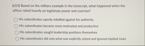 Solved (LO3) ﻿Based on the military example in the | Chegg.com