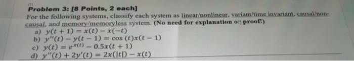 Solved Problem 3: [8 Points, 2 each] For the following | Chegg.com