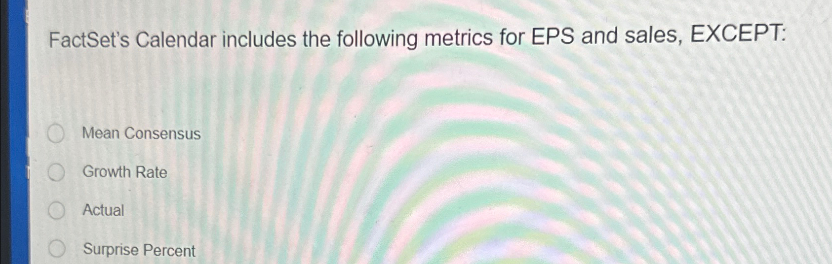 Solved FactSet's Calendar includes the following metrics for | Chegg.com