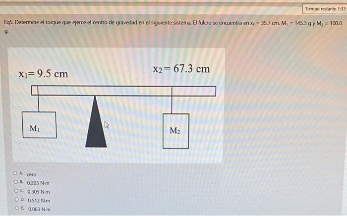 Eq5. Determine el torque que ejerce el centro de gravedad en el siguiente sistema. El fulcro se encuentra en \( x_{f}=35.7 \m