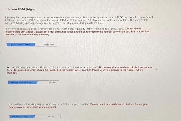 Solved A jewelry firm buys semiprecious stones to make Chegg