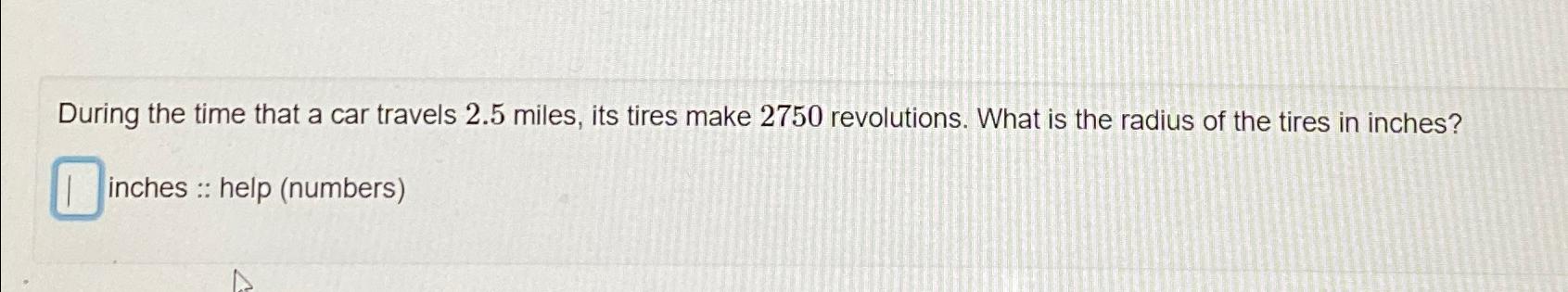 Solved During the time that a car travels 2.5 ﻿miles, its | Chegg.com