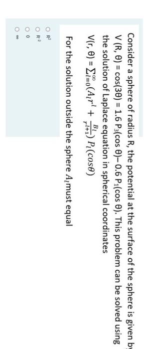 Solved Consider a sphere of radius R, the potential at the | Chegg.com