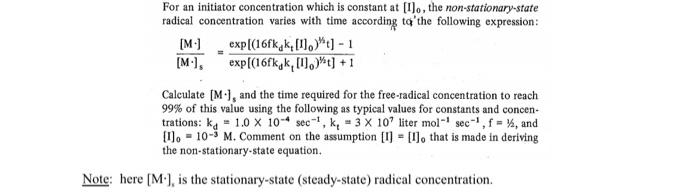 Solved For an initiator concentration which is constant at | Chegg.com