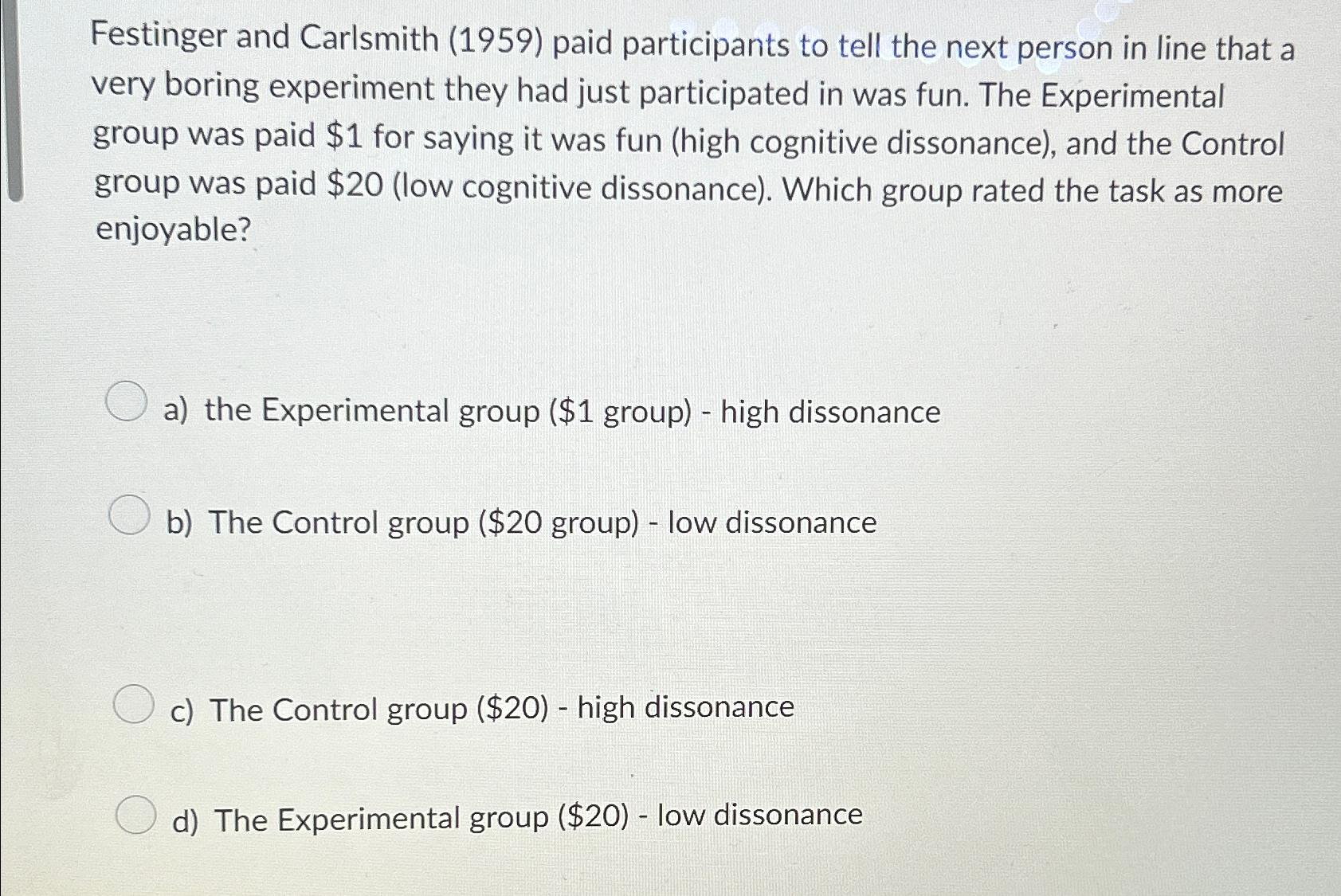 festinger and carlsmith experiment quizlet