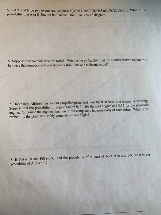 Solved 5. Let A And B Be Two Events And Suppose P(A)=0.4 And | Chegg.com