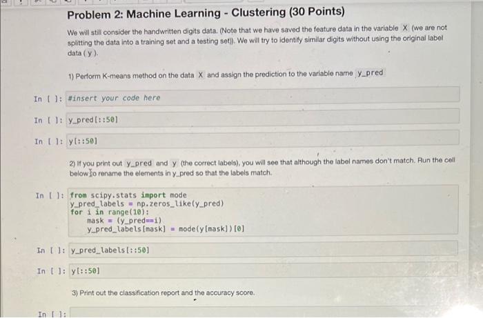 Solved Problem 2: Machine Learning - Clustering (30 Points) | Chegg.com