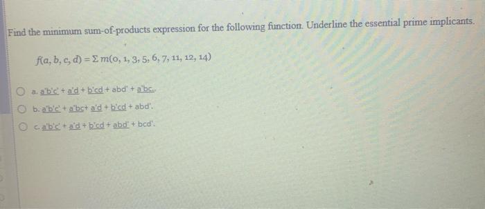 Solved Find The Minimum Sum Of Products For The Following | Chegg.com