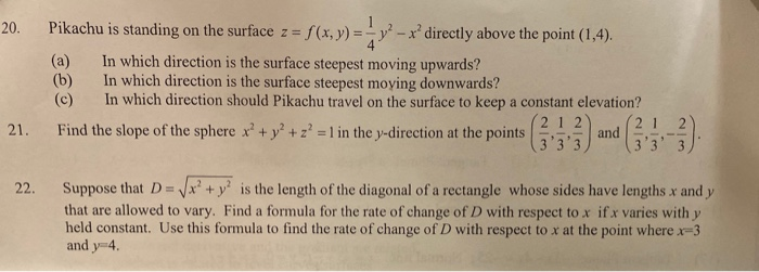 Solved 20. Pikachu is standing on the surface z = 1 y? - | Chegg.com