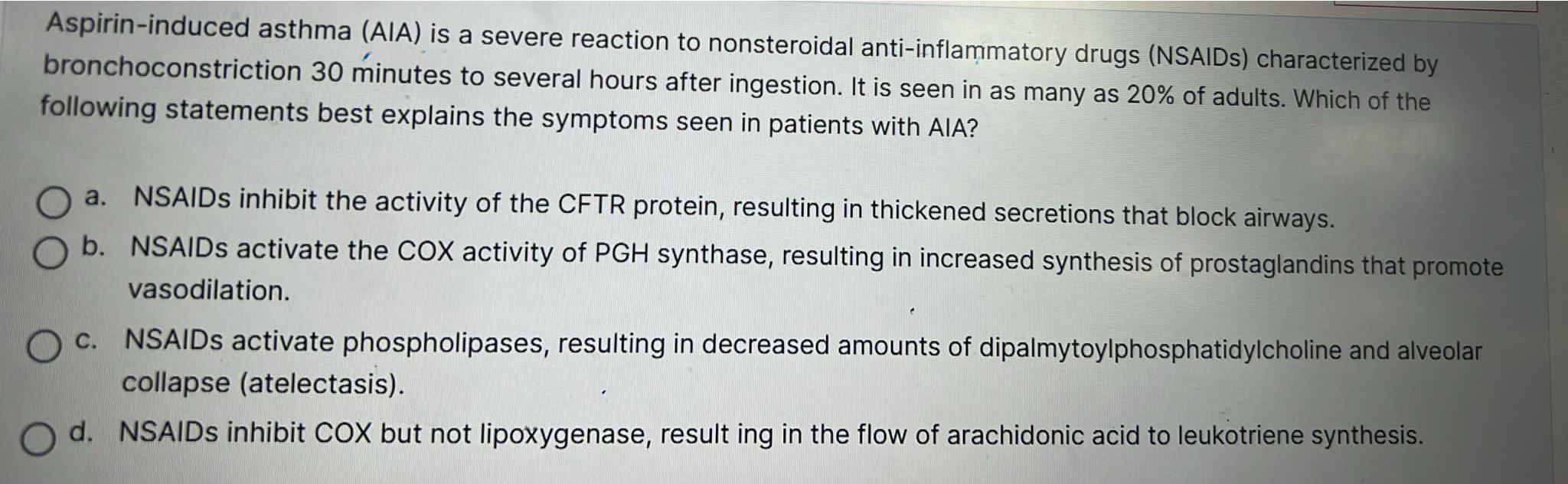 Solved Aspirininduced asthma (AIA) ﻿is a severe reaction to