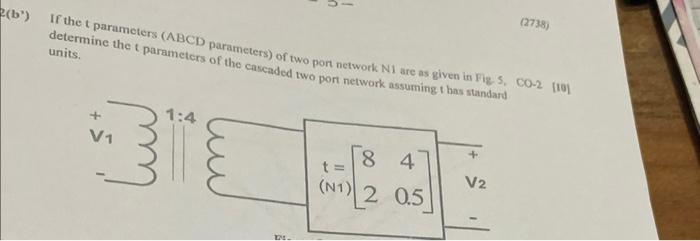 Solved determine the t parameters of the cars) of two port | Chegg.com