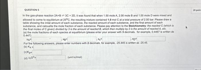 Solved In The Gas-phase Reaction 2A+B=3C+2D, It Was Found | Chegg.com