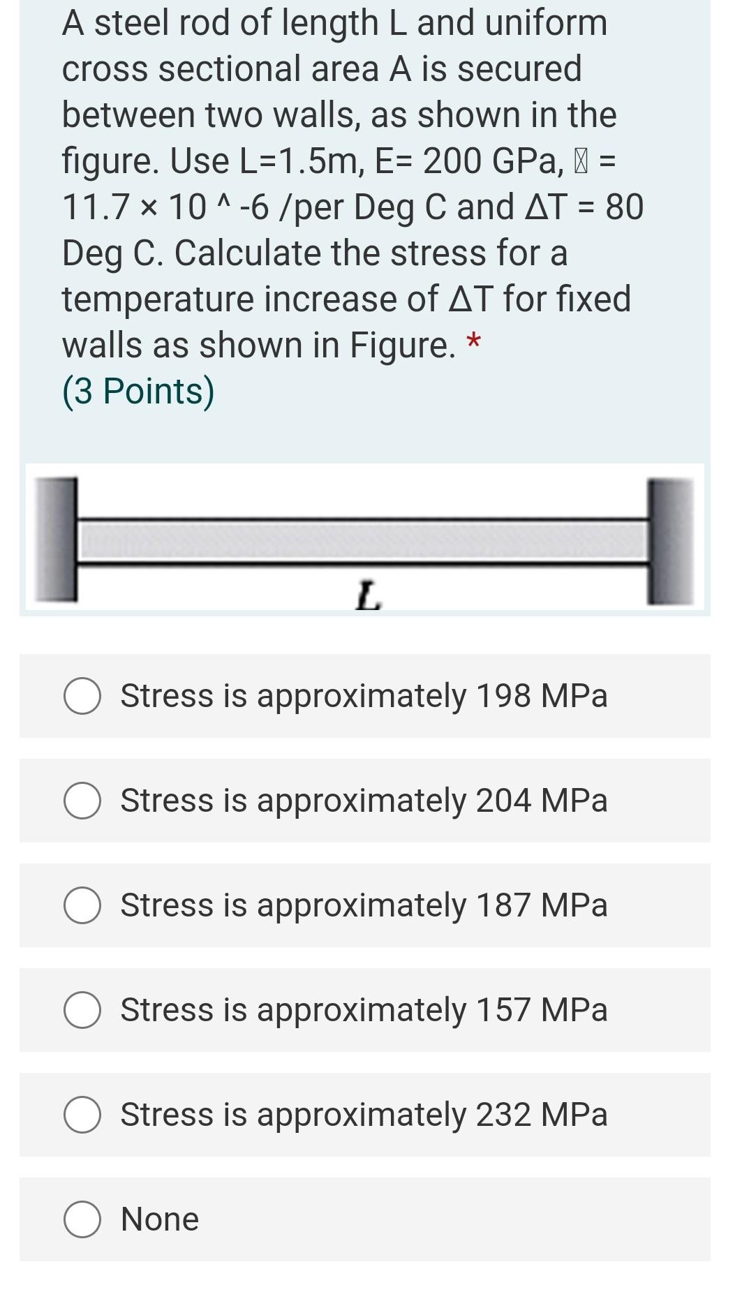 Solved A steel rod of length L and uniform cross sectional