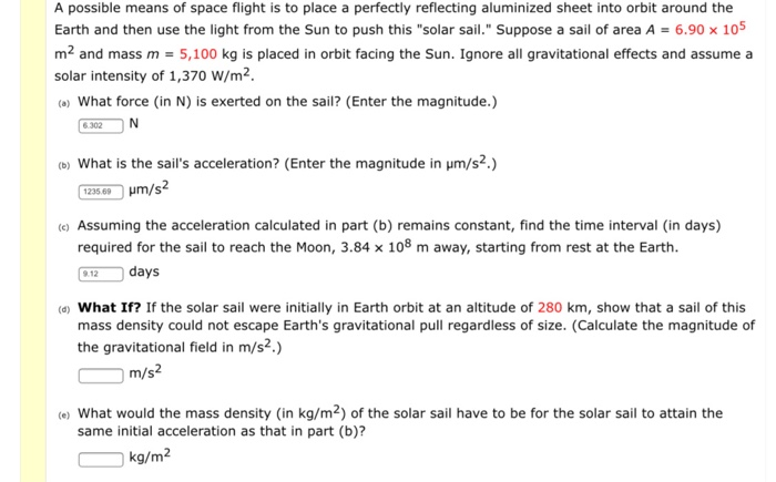 solved-a-possible-means-of-space-flight-is-to-place-a-chegg