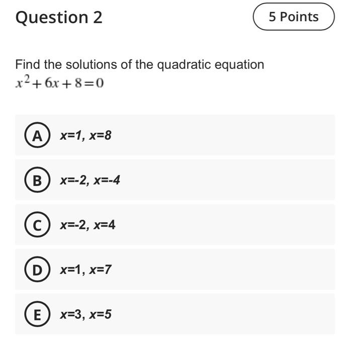 Solved Question 2 5 Points Find the solutions of the | Chegg.com