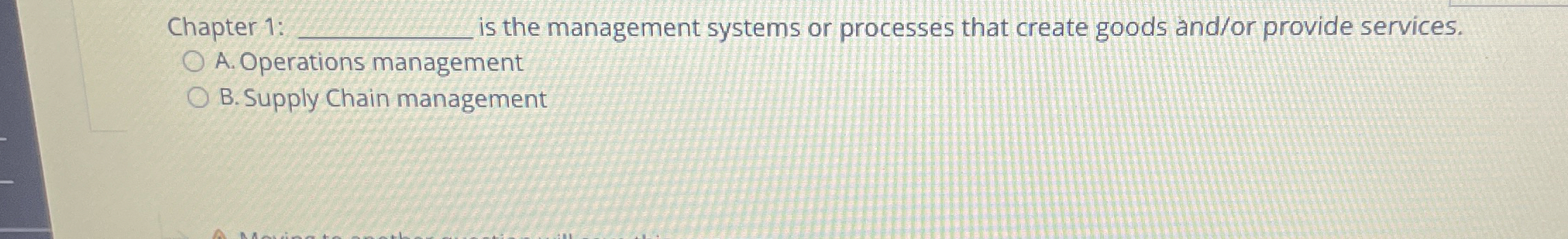 Solved Chapter 1: q, ﻿is the management systems or processes | Chegg.com