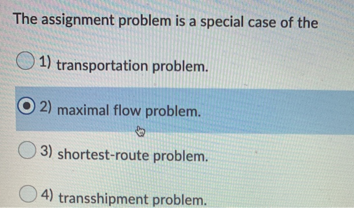 assignment problem is special case of transportation