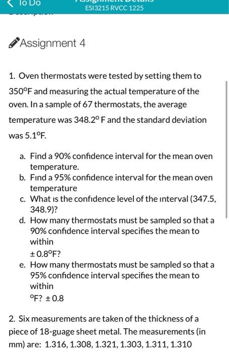 Solved: A refrigerator runs at a mean temperature of 2.5°C with a standard  deviation of 0.8°C The [algebra]