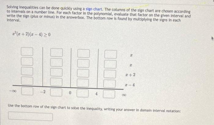 Solved Solving inequatities can be done quickly using a sign | Chegg.com