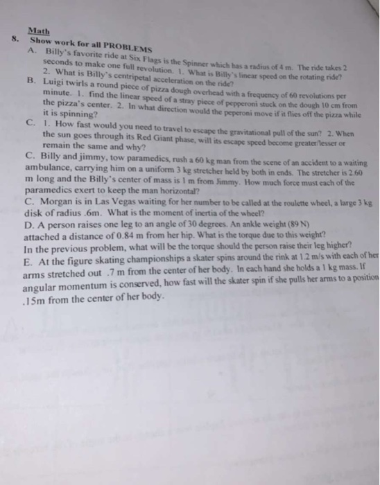 Solved Math 8. Show work for all PROBLEMS A. Billy's | Chegg.com
