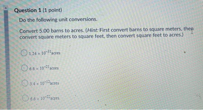 Solved Question 1 1 Point Do The Following Unit Chegg Com
