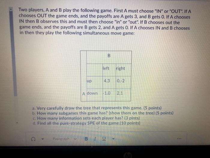 Solved Two Players, A And B Play The Following Game. First A | Chegg.com