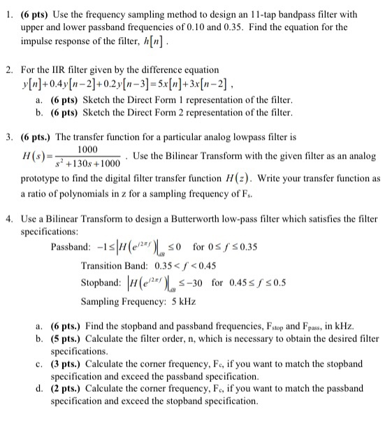 Solved 1. (6 pts) Use the frequency sampling method to