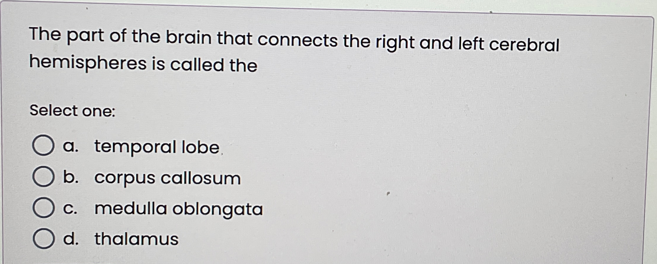 Solved The part of the brain that connects the right and | Chegg.com