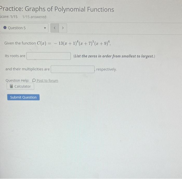 Solved Practice: Graphs of Polynomial Functions score: 1/15 | Chegg.com