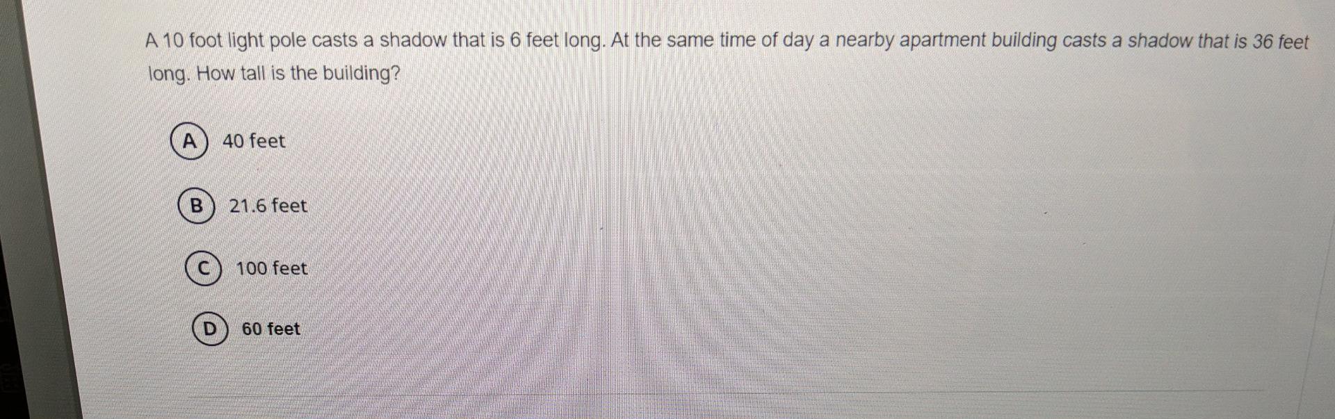 Solved A 10 foot light pole casts a shadow that is 6 feet | Chegg.com