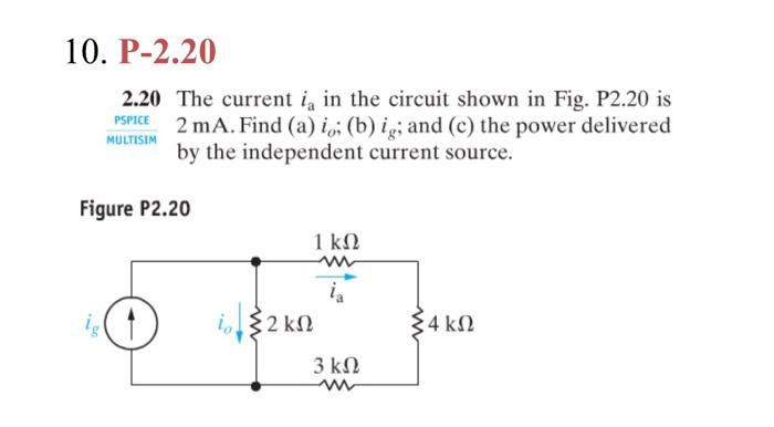 Solved 10. P-2.20 2.20 The current in in the circuit shown | Chegg.com