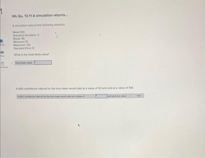 Solved Wk Qu. 13-11 A Simulation Returns... A Simulation | Chegg.com