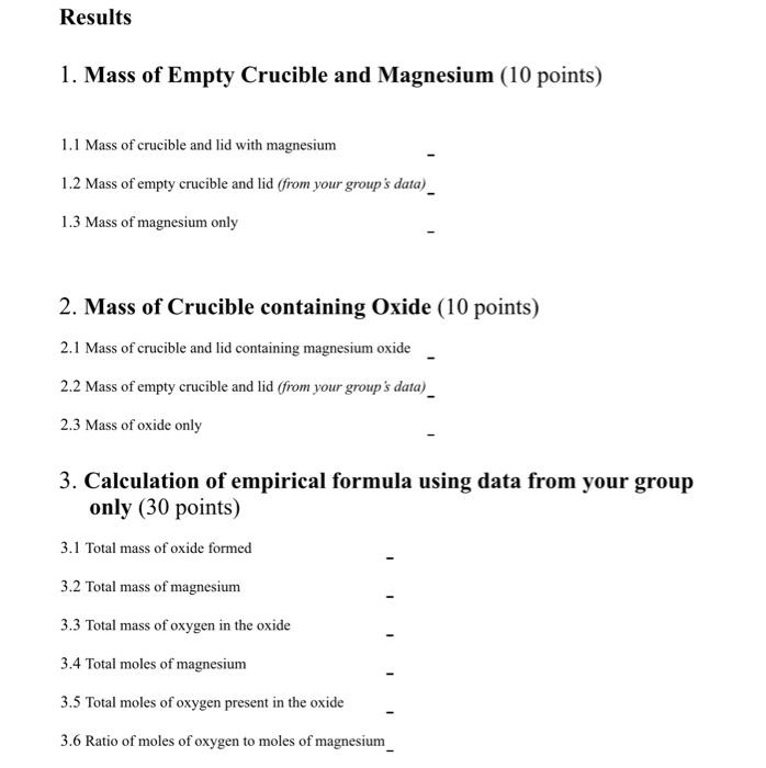 Results 1. Mass of Empty Crucible and Magnesium (10 | Chegg.com
