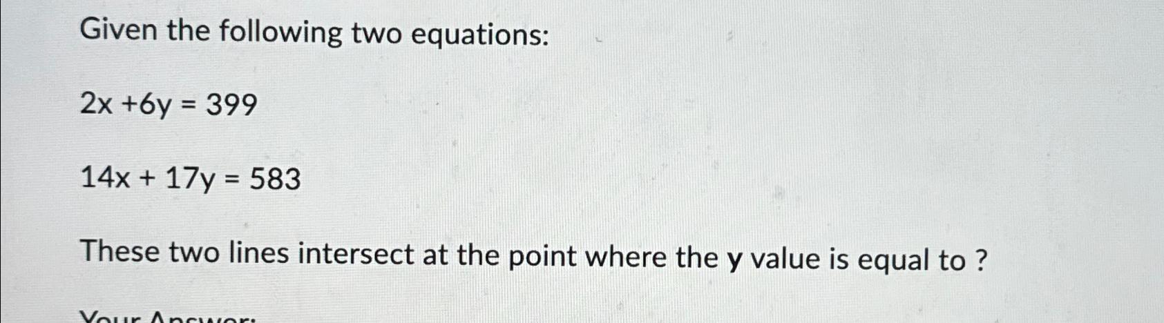 Solved Given the following two | Chegg.com
